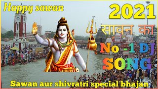 shiv shankar ko yaad karke ganga ji mein naha lo full dj song 2021  dj remix sawannewsong2021 [upl. by Gretel650]