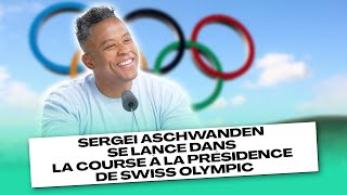 Sergei Aschwanden brigue la présidence de Swiss Olympic [upl. by Brawley]