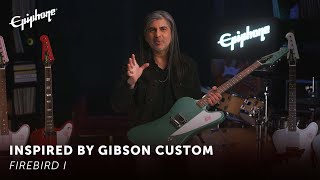 Epiphone 1963 Firebird I Demo  Epiphone Inspired by Gibson Custom [upl. by Reynold]