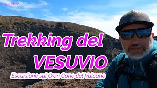 Trekking del VESUVIO  Escursione sul Gran Cono Walking Track il Gran Cono trekkingconcris [upl. by Sremlahc]