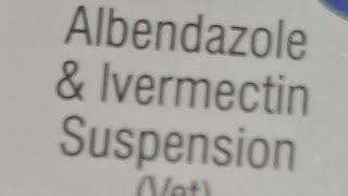 Albendazole amp Ivermectin Suspension Vet [upl. by Ebneter182]