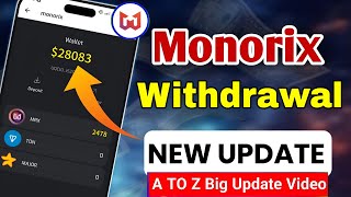 Monorix withdraw  monorix airdrop update  monorix listing update  how to sell monorix coins [upl. by Rausch]