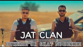 hukkah or khaat ni dekhe ☆ jat clan song ☆ hokka or khaat ni dekhe ☆ laage tane jaat ni dekhe viral [upl. by Baker]