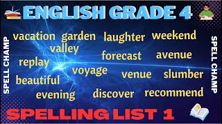 English Grade 4 Spelling List 1 [upl. by Esertal]