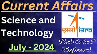 Science and Technology Current Affairs in Telugu July 2024  APPSC  TGPSC other EXAMS [upl. by Norel90]