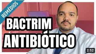 Bactrim sulfametoxazoltrimetoprima para o que é indicado RISCOS e para o que serve [upl. by Mokas782]