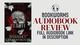 A Fire In The Flesh Audiobook Review  Jennifer L Armentrout Audiobook Review [upl. by Kire672]