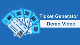 Ticket Generator A Demo Video to Help You Create Tickets [upl. by Tosch]