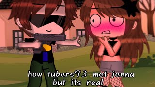 How tubers93 met jenna but its real and not cursed anymore D  by thundergreenger  😇🔫 [upl. by Heger518]