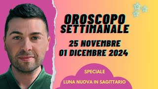 OROSCOPO SETTIMANA 25 NOVEMBRE  01 DICEMBRE 2024 [upl. by Eldridge]