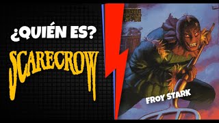 ¿Quién es el Espantapájaros Marvel Comics Espantapájaros Halloween Scarecrow [upl. by Adriene367]