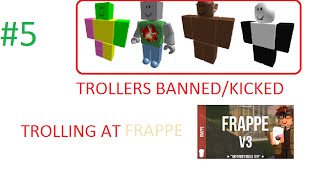 Trolling At Frappe 5Acting As An ODer in first clip [upl. by Gellman]