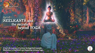 Trailer of Neelkanth and the Secrets Beyond Yoga  Part 6 of Shri Swaminarayan Charitra [upl. by Rotberg]