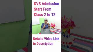 KVS Kendriya Vidyalaya Admission Form 202324 for Class 2 3 4 5 6 7 8 9 10 11 12 shorts [upl. by Frederique]