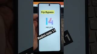 Redmi note 11 Frp Bypass MIUI 14 Frp Bypass [upl. by Thomas667]