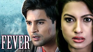 Fever Full Movie  New Hindi Suspense Movie  Rajeev Khandelwal  Gauahar Khan New Bollywood Movie [upl. by Levi132]