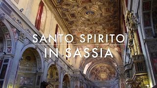 Santo Spirito in Sassia  Roma per il Giubileo [upl. by Ewart]