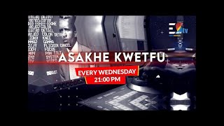 Asakhe Kwetfu [upl. by Coralie72]