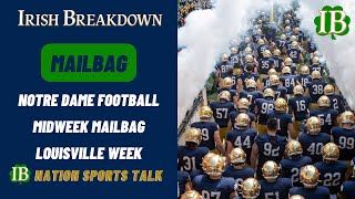 Notre Dame Football Midweek Mailbag  Louisville Week [upl. by Hannover]