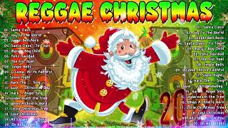 Reggae Christmas Songs 2023  2024 🎄REGGAE MIX ⛄ REGGAE CHRISTMAS MIX 2024 🎅Nonstop Christmas Songs [upl. by Tolley]