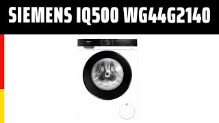 Waschmaschine Siemens iQ500 WG44G2140  Test  Deutsch [upl. by Yelhs]