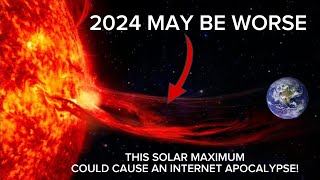 quotIts Happeningquot The Biggest Solar Storm in 100 years Will Hit Earth in 2024 not 2025 [upl. by Eibo630]