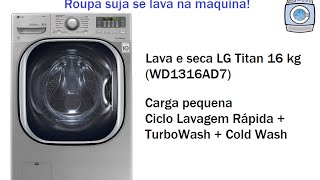 Lava e seca LG Titan 16 kg WD1316AD7  Lavagem Rápida [upl. by Esertal]