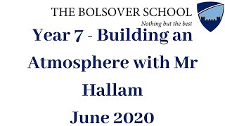 Year 7  Building an Atmosphere with Mr Hallam  The Bolsover School [upl. by Revlis507]