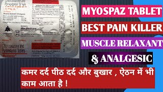 Myospaz tablet Use for muscle relaxant and fever  Completely in Hindi [upl. by Tor]