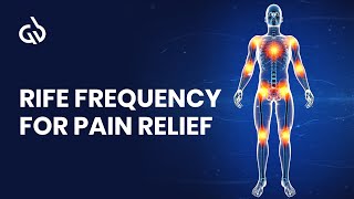 Rife Frequency for Pain Relief Arthritis Healing Joint Pain Relief [upl. by Hermine]