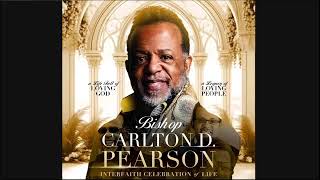 Celebration of Life Bishop Carlton D Pearson [upl. by Charin456]