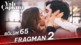 Yalı Çapkını 65 Bölüm 2 Fragman [upl. by Mokas138]