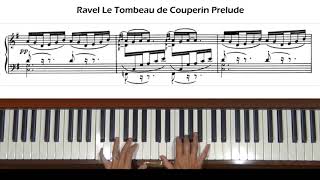 Ravel Le Tombeau de Couperin I Prelude Piano Tutorial [upl. by Dranreb484]