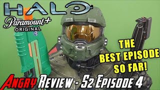 Halo Season 2 Episode 4  THE BEST EPISODE YET  Angry Review [upl. by Einahets655]