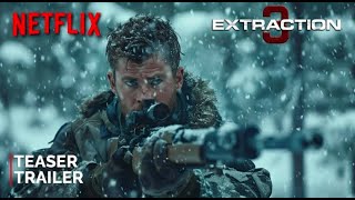 Extraction 3  Teaser Trailer  NETFLIX  mamp Idris Elba  2025 [upl. by Staley]