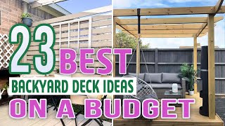 23 Best Backyard Deck Ideas On a Budget [upl. by Ronalda]