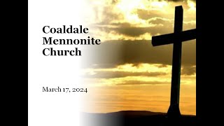 Coaldale Mennonite Church Sunday Service  March 17 2024 [upl. by Biddie]