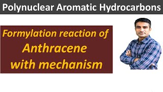 Formylation reaction of Anthracene with mechanism  Dr Bharat Baria [upl. by Nroht]