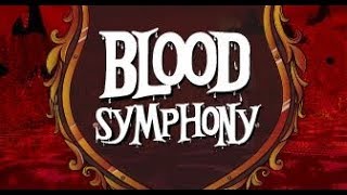 PRESENTATION BLOODSYMPHONY 1 [upl. by Marylee448]