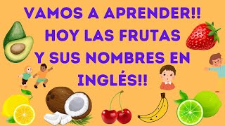 Aprender las Frutas y sus nombres en Inglés [upl. by Eseer]