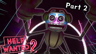 Getting HYPE With DJ MUSIC MAN  FNAF Help Wanted 2  Part 2 [upl. by Ialda]