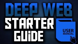 How to Access the Deep Web Safely  Deep Web Starter Guide 10 [upl. by Akkina]