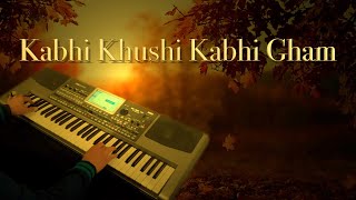 kabhi khushi kabhi ghamsad instrumental [upl. by Enahsal]