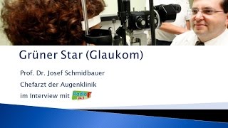 Grüner Star  Glaukom Behandlung im Klinikum Nürnberg [upl. by Mindy]