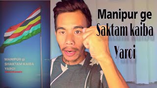 Manipur ge apungbage saktam kaiba yaroi  Right to speech [upl. by Omor]