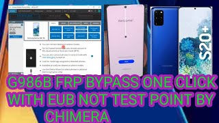 G986B FRP BYPASS ONE CLICK WITH EUB NOT TEST POINT BY CHIMERA [upl. by Coshow]