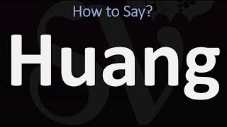 How to Pronounce Huang CORRECTLY 黃 [upl. by Ordnajela]