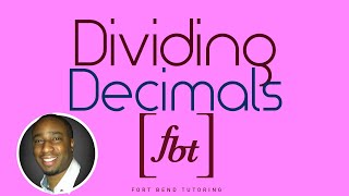 Dividing Decimals fbt [upl. by Ellehsar]