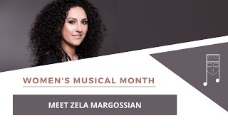 MEET ZELA MARGOSSIAN  Music of Armenia [upl. by Evey]