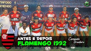 Flamengo 1992 Antes e Depois  Flamengo Before and After  Flamenco Antes y Después gbxfut [upl. by Leilamag]